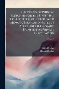 The Poems of Phineas Fletcher; for the First Time Collected and Edited, with Memoir, Essay, and Notes by Alexander B. Grosart. Printed for Private Circulation; Volume 3