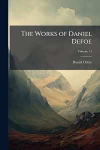 The Works of Daniel Defoe; Volume 14