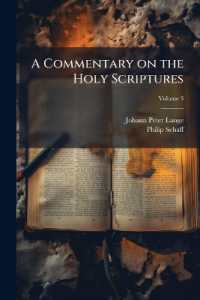A Commentary on the Holy Scriptures : Critical, Doctrinal, and Homiletical; Volume 3