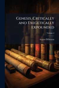 Genesis, Critically and Exegetically Expounded; Volume 2