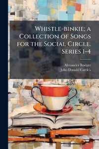 Whistle-binkie; a Collection of Songs for the Social Circle. Series 1-4