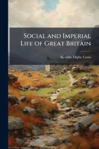 Social and Imperial Life of Great Britain