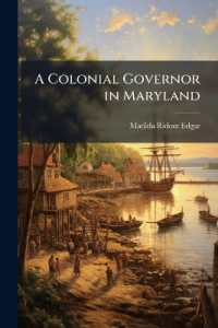 A Colonial Governor in Maryland