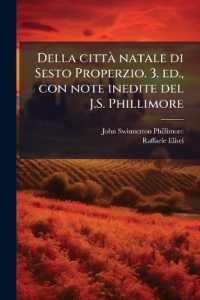 Della città natale di Sesto Properzio. 3. ed., con note inedite del J.S. Phillimore