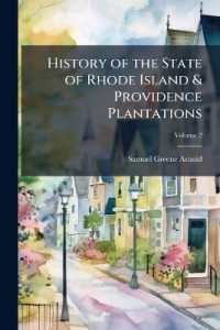 History of the State of Rhode Island & Providence Plantations; Volume 2