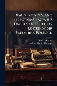 Reminiscences, and Selections from his Diaries and Letters. Edited by Sir Frederick Pollock