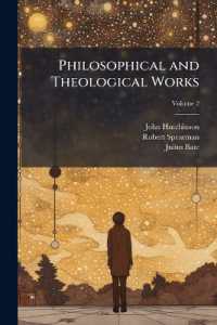 Philosophical and Theological Works; Volume 2