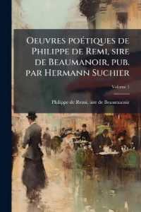 Oeuvres poétiques de Philippe de Remi, sire de Beaumanoir, pub. par Hermann Suchier; Volume 1