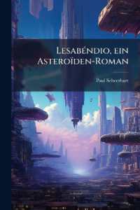 Lesabéndio, ein Asteroïden-Roman