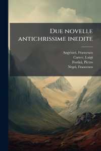Due novelle antichrissime inedite