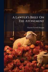A Lawyer's Brief on the Atonement