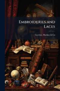 Embroideries and Laces : Values That Sell: Season 1913: [catalogue]. --
