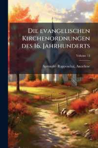 Die evangelischen Kirchenordnungen des 16. Jahrhunderts : Register zu den Bänden VI und VII Niedersachsen; Volume 13