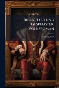 Irrlichter und Gespenster, Volksroman : 02