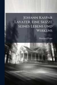 Johann Kaspar Lavater, Eine Skizze Seines Lebens Und Wirkens