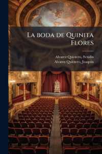 La boda de Quinita Flores : Comedia en tres actos