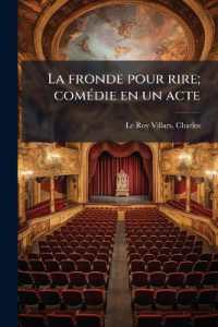 La fronde pour rire; comédie en un acte