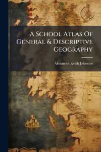 A School Atlas of General & Descriptive Geography