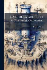 L'art de la guerre et le Colonel Grouard