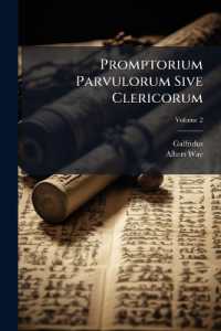 Promptorium Parvulorum Sive Clericorum : Dictionarius Anglo-latinus Princeps; Volume 2