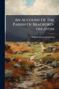 An Account of the Parish of Bradford-on-avon