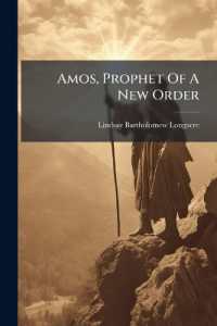 Amos, Prophet of a New Order