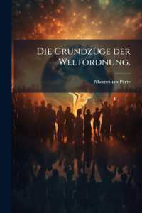 Die Grundzüge der Weltordnung.