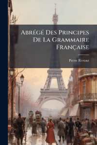Abrégé Des Principes De La Grammaire Française