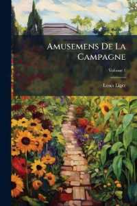 Amusemens De La Campagne; Volume 1