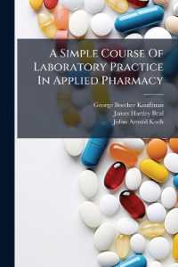 A Simple Course of Laboratory Practice in Applied Pharmacy