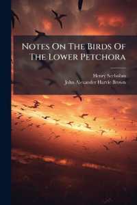 Notes on the Birds of the Lower Petchora