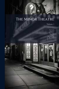 The Minor Theatre : Being a Collection of the Most Approved Farces, Operas, and Comedies, in One, Two and Three Acts; Volume 1