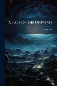 A Tale of the Universe