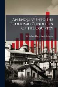 An Enquiry into the Economic Condition of the Country