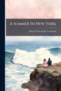 A Summer in New York : A Love Story Told in Letters