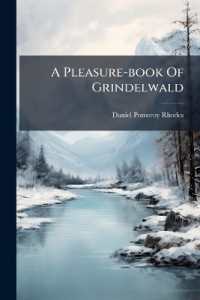 A Pleasure-book of Grindelwald
