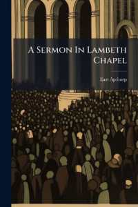 A Sermon in Lambeth Chapel : At the Consecration of the Right Reverend ... Samuel Hallifax, D.d. Lord Bishop of Gloucester, on Sunday, October 28, Mdcclxxxi. by East Apthorp,
