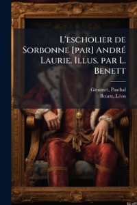 L'escholier de Sorbonne [par] André Laurie. Illus. par L. Benett