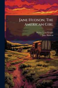 Jane Hudson, the American Girl