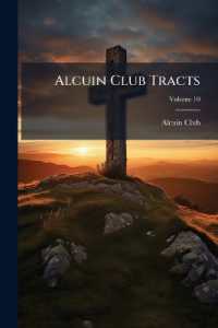 Alcuin Club Tracts; Volume 10