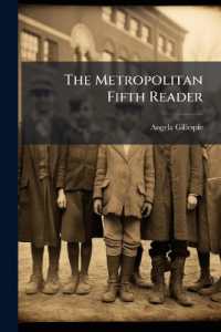The Metropolitan Fifth Reader : Compiled for the Use of Colleges, Academies, and the Higher Classes of Select and Parish Schools