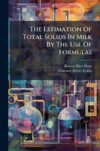 The Estimation of Total Solids in Milk by the Use of Formulas
