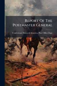 Report of the Postmaster General