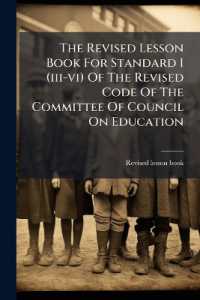 The Revised Lesson Book for Standard I (iii-vi) of the Revised Code of the Committee of Council on Education