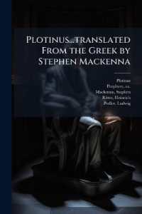 Plotinus...translated from the Greek by Stephen Mackenna : 3
