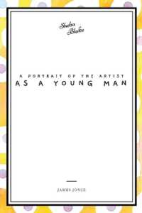 A Portrait of the Artist as a Young Man