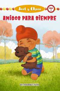 Jeet Y Choco: Amigos Para Siempre (Jeet and Fudge: Forever Friends) (Jeet Y Choco (Jeet and Fudge))