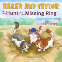 Baker and Taylor: the Hunt for the Missing Ring (Baker and Taylor)