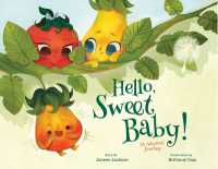 Hello, Sweet Baby : An Adoption Journey