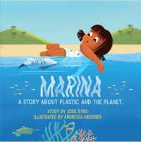 Marina : A Story about Plastic and the Planet